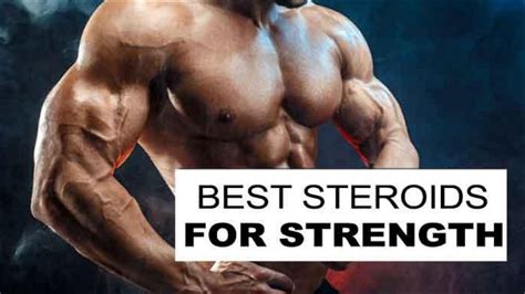 Best Steroids For Strength And Size Top Anabolic Steroid Stack For