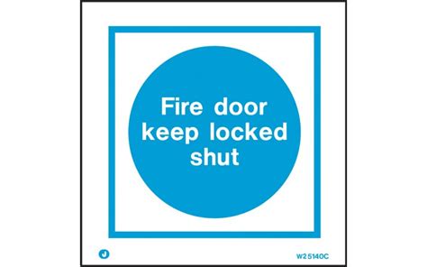 Fire Door Keep Locked Shut Sign White Fire Safety Signs