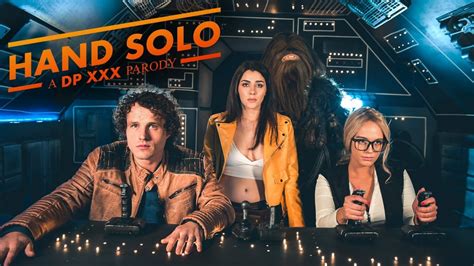 Efectivamente Han Solo Una Historia De Star Wars Ya Tiene Parodia Porno