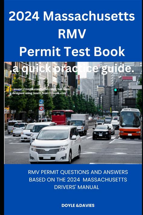 2024 Massachusetts Rmv Permitlicense Test Book A Quick Practice Guide