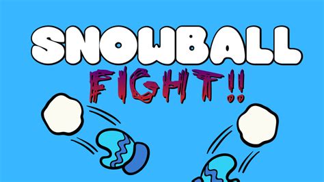 Snowball Fight By Noobdadgamer
