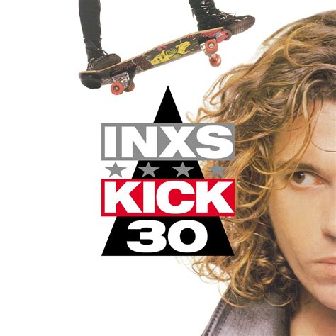 ‎kick 30th Deluxe Edition Album By Inxs Apple Music