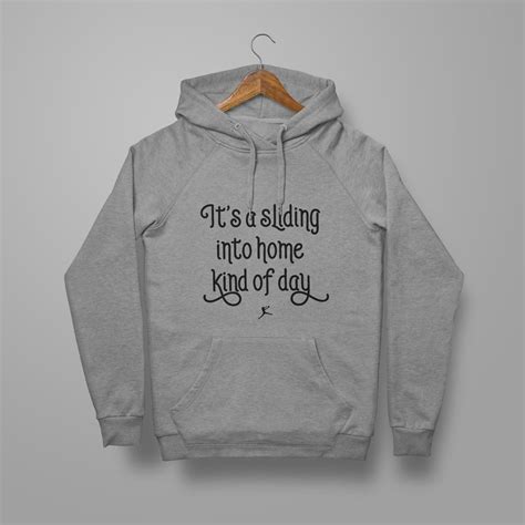 Its A Sliding Into Home Kind Of Day Softball Hoodie Fastpitch Tees