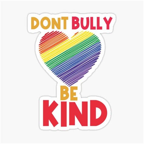 Stop Bullying Dont Bully Be Kind Sticker By My Lux Redbubble