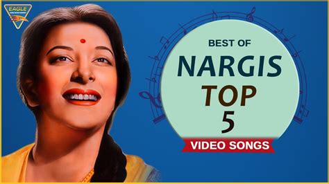 Best Of Nargis Songs Ichak Dana Beechak Dana Top 5 Video Songs