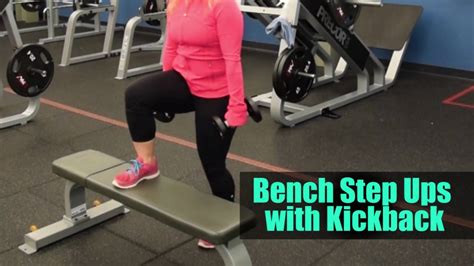 How To Do Bench Step Ups With A Kickback Like A Boss Youtube