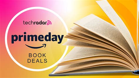 Amazon Prime Day Book Deals 2023 Big Savings Still Live Techradar