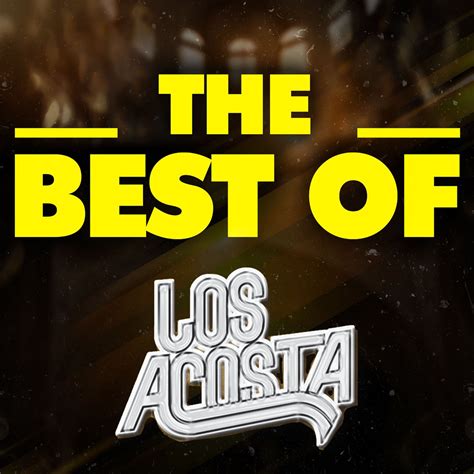 ‎the Best Of De Los Acosta En Apple Music