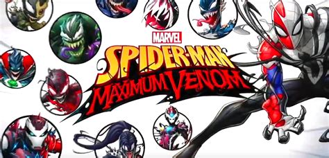 Season 3 Of Spider Man Maximum Venom Debuts April 19