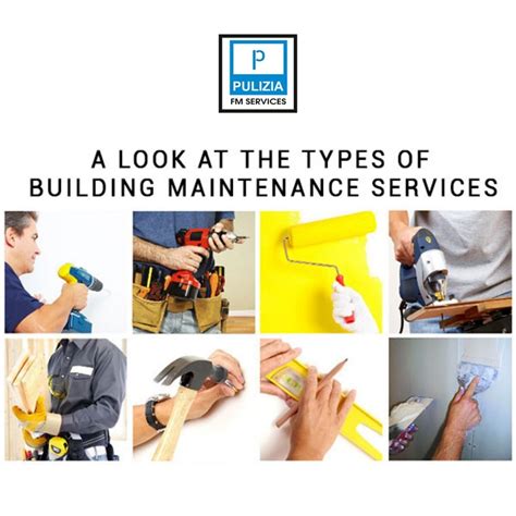 A Look At The Types Of Building Maintenance Services Pulizia Fm Service