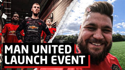 Exclusive Manchester United Launch Event At Carrington Youtube