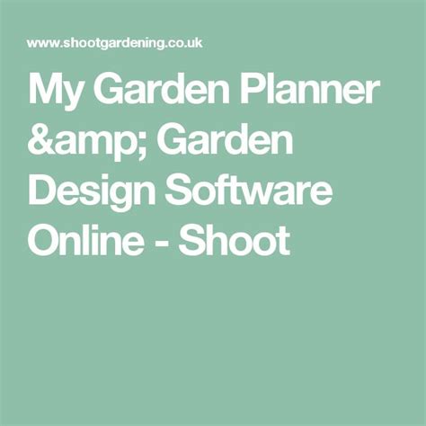 My Garden Planner And Garden Design Software Online Shoot Garden