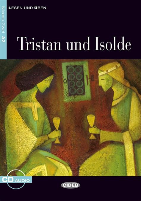 Tristano E Isotta Riassunto In Francese - Tristan und Isolde | Letture Graduate - TEDESCO - A2 | Libri | Black