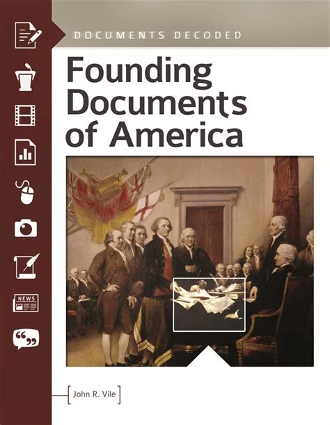 Founding Documents Of America Documents Decoded Abc Clio