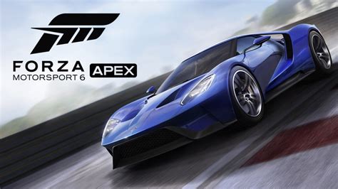 Forza Motorsport 6 Apex Premium Edition Launches On Pc Team Vvv