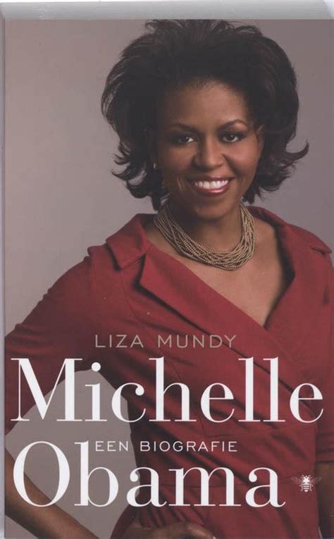 Michelle Obama L Mundy 9789023441229 Boeken
