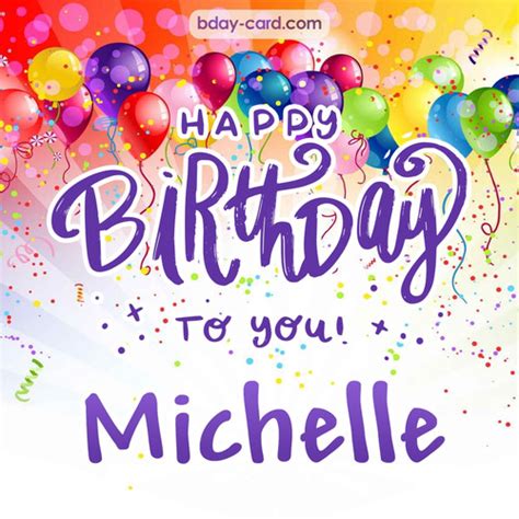 Birthday Images For Michelle 💐 — Free Happy Bday Pictures And Photos