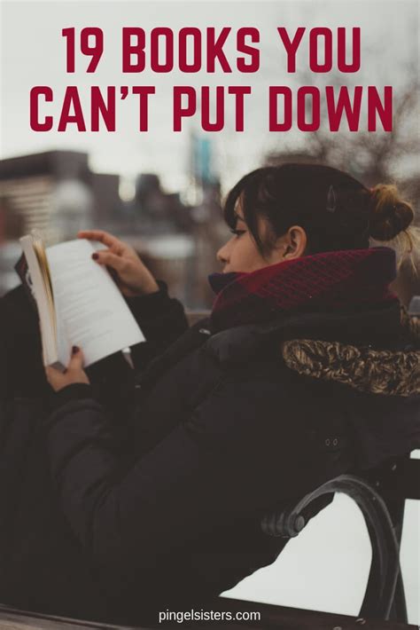 19 Gripping Books You Cant Put Down Once You Begin Pingel Sisters