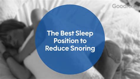 The Best Sleep Position To Stop Snoring Goodrx
