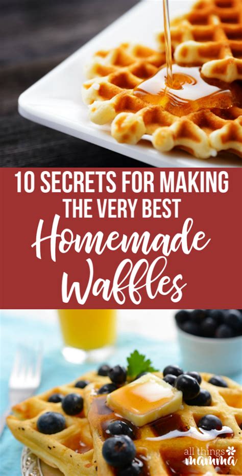 Secrets To Making The Very Best Crispy Waffles Homemade Waffles Best
