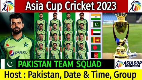 Asia Cup Cricket Pakistan Tesm Squad Pakistan Squad Asia Cup Asia Cup