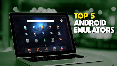 Top Android Emulator For Pc