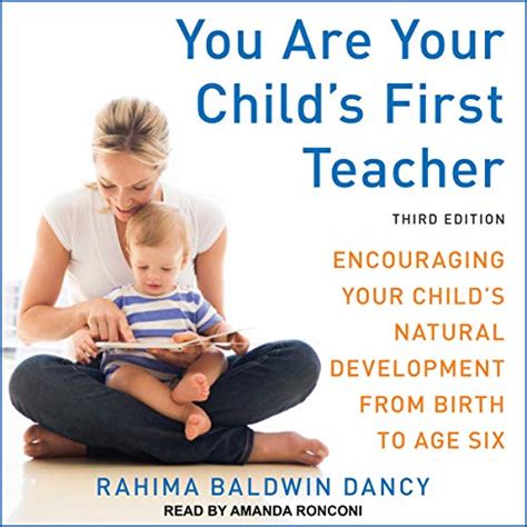 You Are Your Childs First Teacher Third Edition By Rahima Baldwin