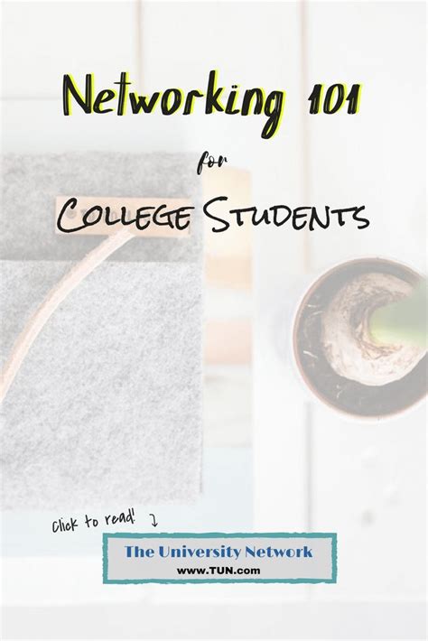 8 Networking Tips For College Students The University Network