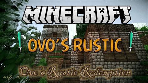 Minecraft Ovos Rustic Resource Pack 1710 Youtube