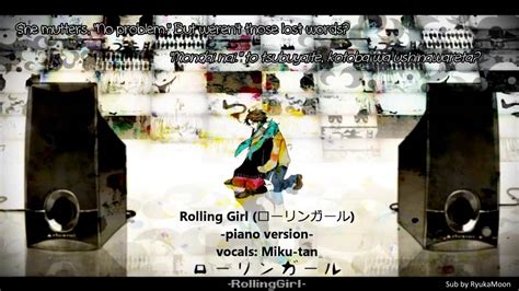 Miku Tan Rolling Girl Piano Ver English And Romaji Lyrics Youtube