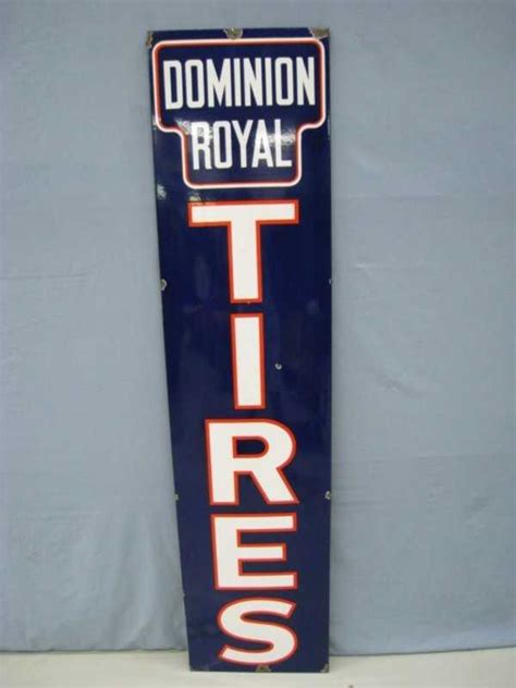 19669 Dominion Royal Tires Sign