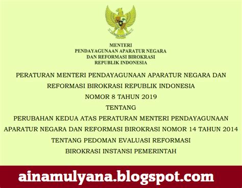 ++ pedoman penilaian dokumen usulan pelaksanaan reformasi birokrasi (permenpan rb no. PERMENPAN RB NOMOR 8 TAHUN 2019 TENTANG PERUBAHAN KEDUA ...