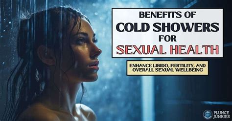 6 Benefits Of Cold Showers On Sexual Health Men And Women