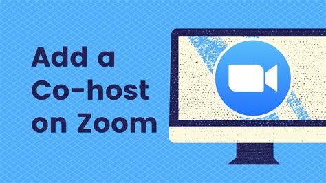 How To Add A Co Host On Zoom For Own Group And Account