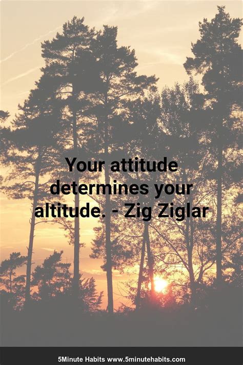 Your Attitude Determines Your Altitude Zig Ziglar Hd Phone Wallpaper