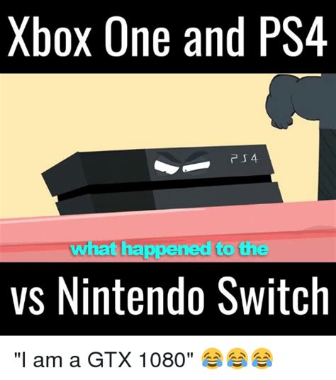 Xbox One And Ps4 At Happened To The Vs Nintendo Switch I