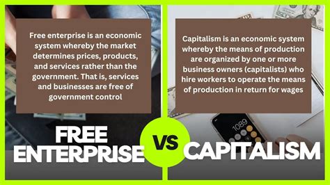 Free Enterprise Vs Capitalism Differences And Similarities Financial
