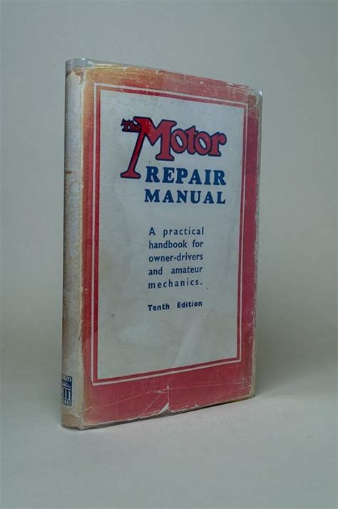 The Motor Repair Manual A Practical Handbook