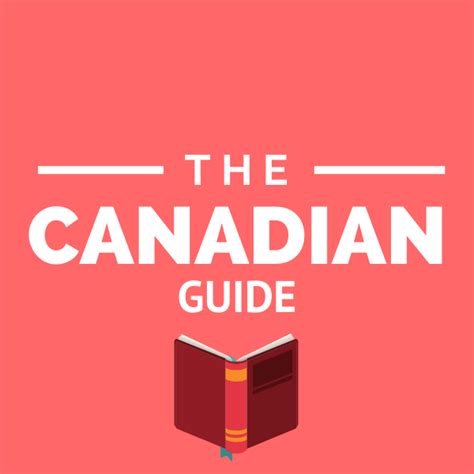 The Canadian Guide