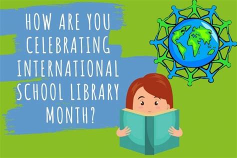 How Are You Celebrating International School Library Month Softlink