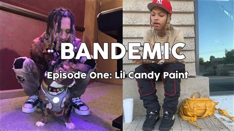 The Lil Candy Paint Interview Bandemic Episode One Youtube