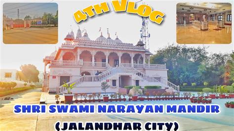 Akshardham Temple Shri Swami Narayan Mandir Jalandhar City Youtube