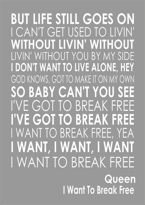 Details About I Want To Break Free Queen Word Typography Words Song