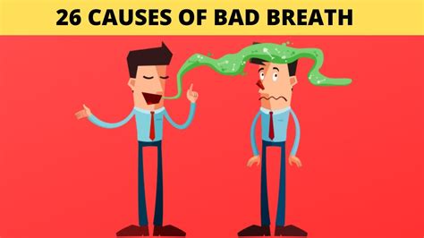 26 causes of bad breath you need to know youtube