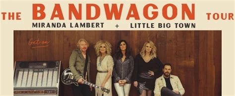 The Bandwagon Tour Featuring Miranda Lambert And Little Big Town Set On