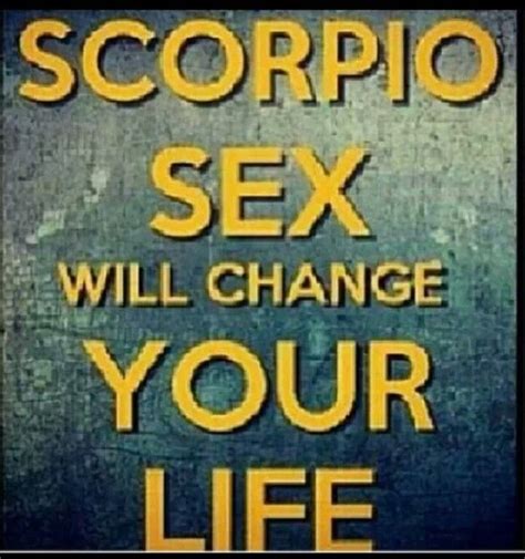 i m just sayin scorpio scorpio girl scorpio love