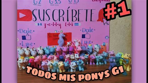 Mi ColecciÓn De Ponys G1 Parte1 Youtube