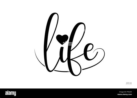 Life Word Text With Black And White Love Heart Suitable For Card
