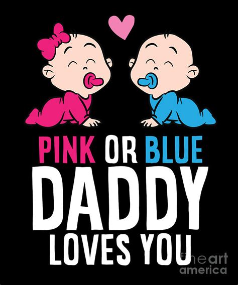 Gender Reveal Pregnancy Pink Or Blue Mommy Loves You Digital Art By Eq Designs Fine Art America