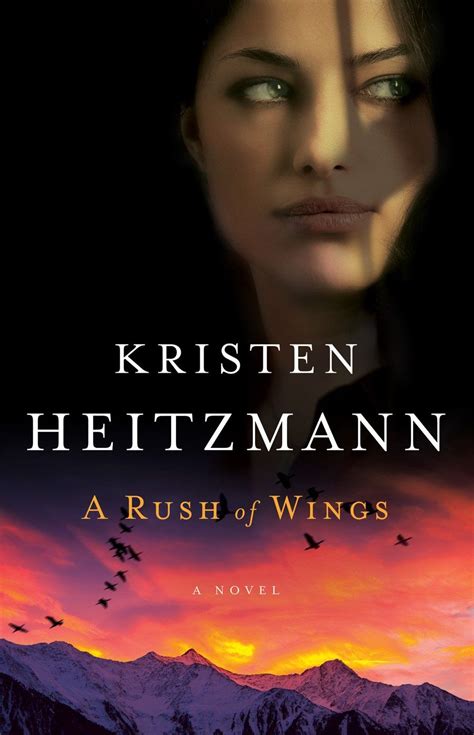 Kristen Heitzmann A Rush Of Wings Wings Book Novels Christian Fiction